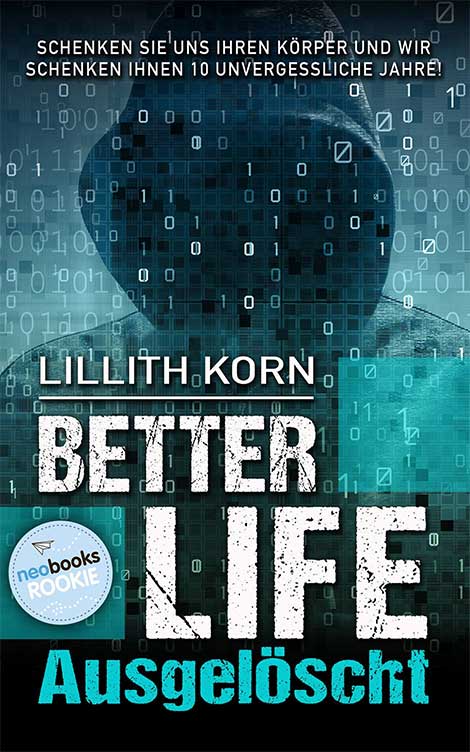 Better Life von Lillith Korn